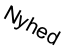 Nyhed